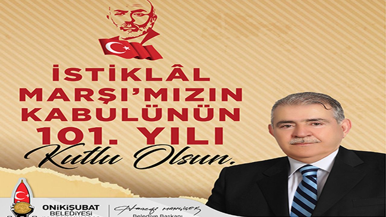 Mahçiçek’ten İstiklal Marşı’nın Kabulü ve Mehmet Akif Ersoy’u Anma günü mesajı