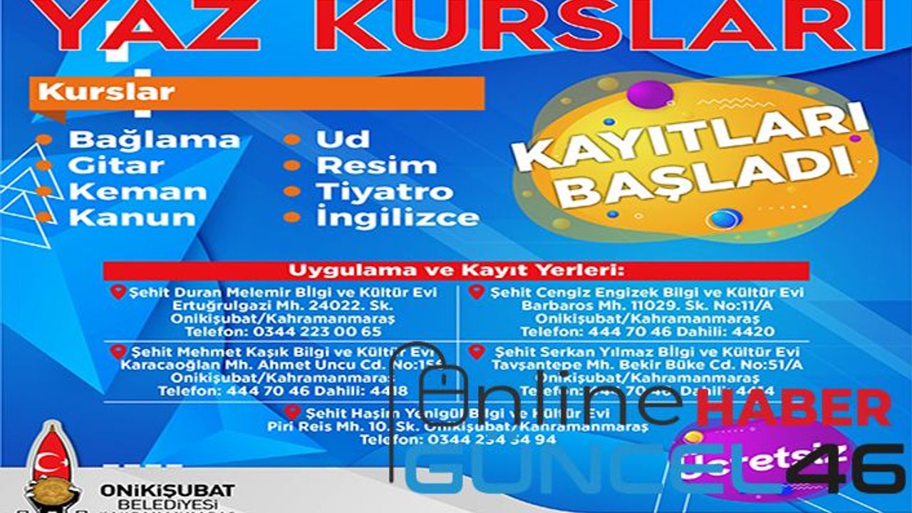 Onikişubat Belediyesi’nin yaz kurslarına kayıtlar başladı