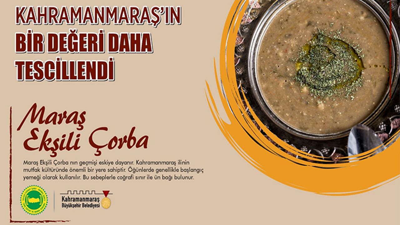 Maraş Ekşili Çorba’nın da tescili alındı