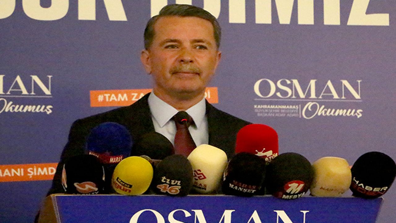 Okumuş, “Kahramanmaraş deneyimli Büyükşehir Belediye başkanı istiyor”