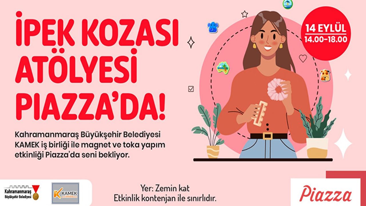 Büyükşehir’in İpek Kozası Atölyesi katılımcıları bekliyor