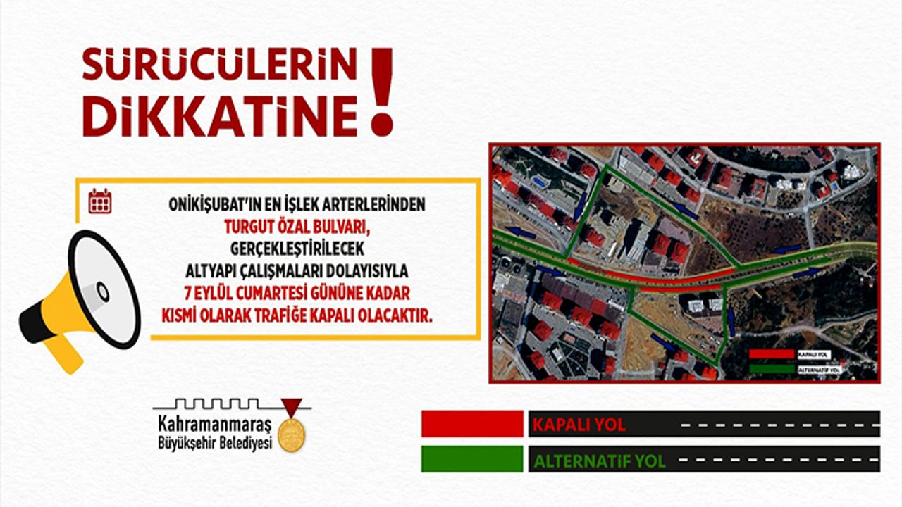 Turgut Özal Bulvarı, 7 Eylül’e kadar kısmi olarak trafiğe kapatıldı
