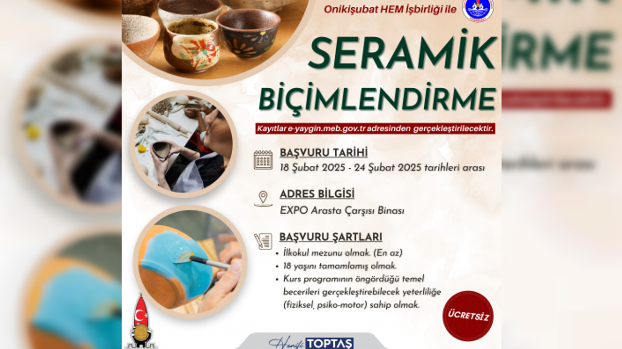 Seramik sanatına ilgi duyanlara Onikişubat Belediyesi’nden müjde