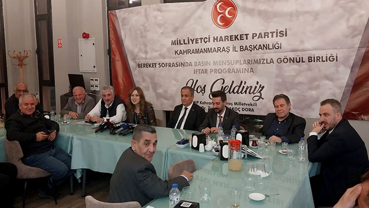 MHP Kahramanmaraş Teşkilatı’ndan Basın mensuplarıyla gönül birliği iftarı