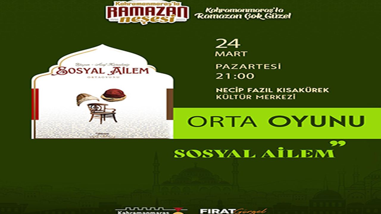 “Sosyal Ailem” gösterisi Ramazan akşamına anlam katacak