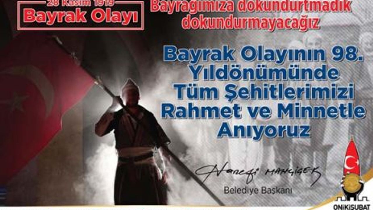 BAŞKAN HANEFİ MAHÇİÇEK;  “BAYRAK İNMEDİKÇE, EZAN DİNMEDİKÇE BU MİLLET AYAKTA KALIR” 