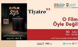 Sahne Maraş Tiyatro Okulu, “O Film Öyle Değil”