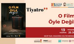 Sahne Maraş’ın Ödüllü Gösterisi “O Film Öyle Değil” seyirciyle buluşacak