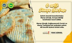 “Maraş Çöreği” artık Dünya markası