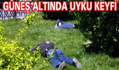 ARTAN SICAKLAR UYKU GETİRDİ
