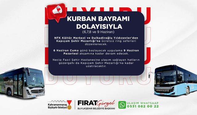 Bayramda NFK Kültür Merkezi ve Yıldızevler’den Kapıçam’a ücretsiz toplu taşıma