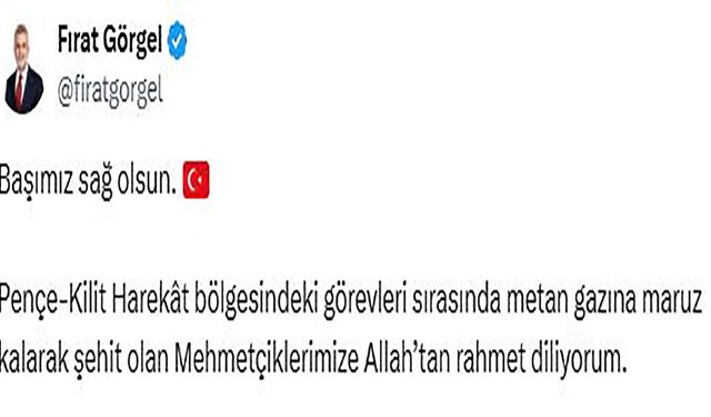 Başkan Fırat Görgel, “Milletimizin başı sağ olsun”