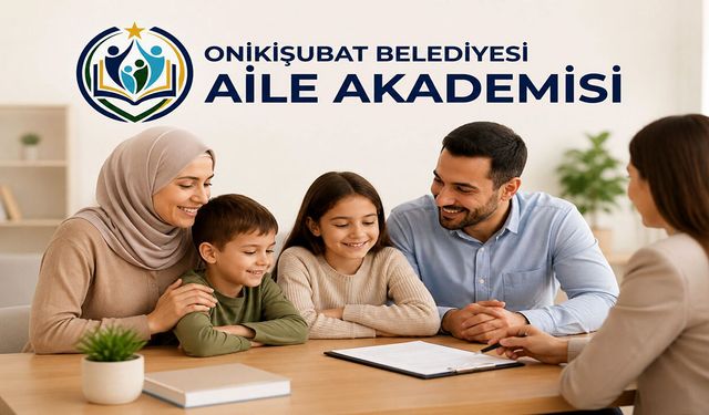 Onikişubat Belediyesi Aile Danışmanlık Merkezi hizmet vermeye başladı