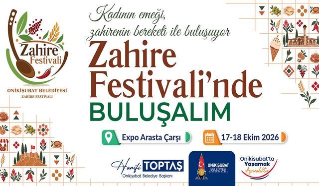 Kadın emeği, zahirenin bereketiyle buluşuyor: Onikişubat’ta Zahire Festivali heyecanı