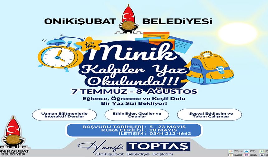Onikişubat Belediyesi’nin Minik Kalpler Yaz Okulu başlıyor