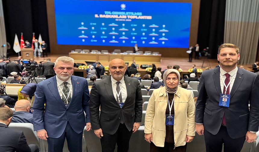 Başkan Görgel, AK Parti Genişletilmiş İl Başkanları toplantısına katıldı