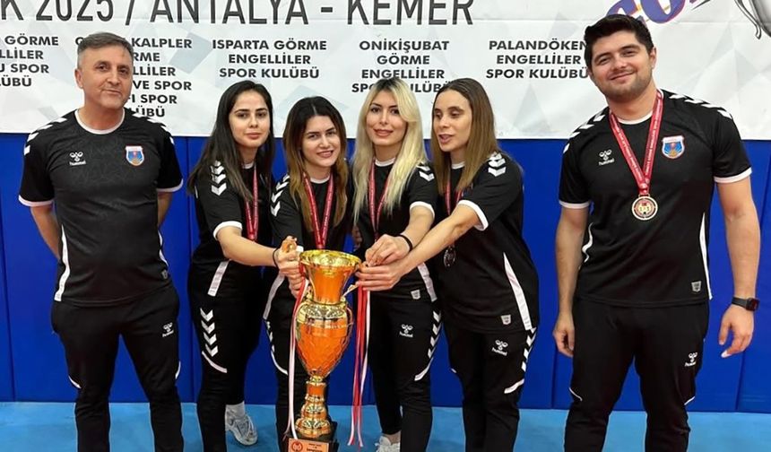 Kahramanmaraş Büyükşehir Kadın Goalball Takımı 1. Lig Şampiyonu