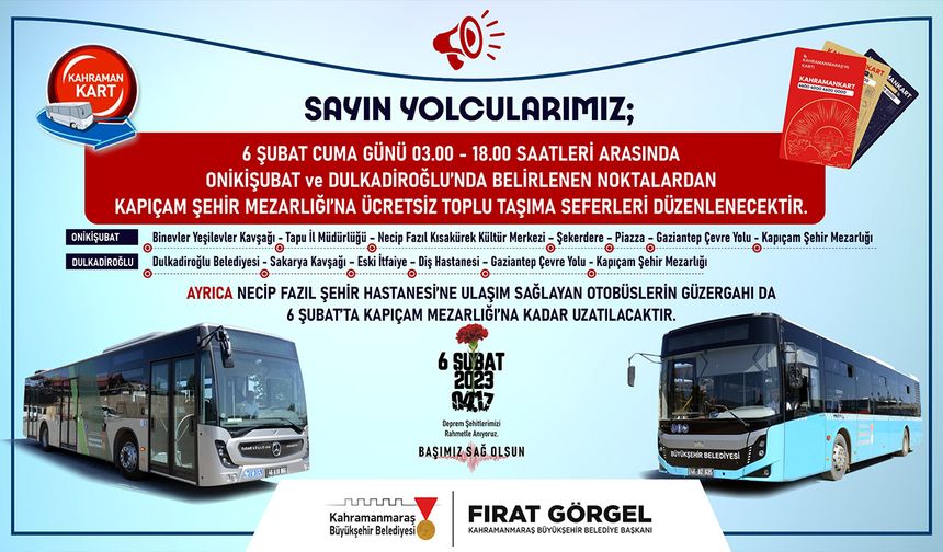 Büyükşehir’den 6 Şubat’ta mezarlık ziyaretleri için ücretsiz ulaşım
